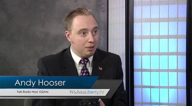 WichitaLiberty.TV: Radio talk show host Andy Hooser
