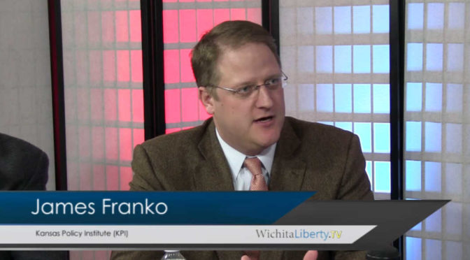 WichitaLiberty.TV: James Franko of Kansas Policy Institute
