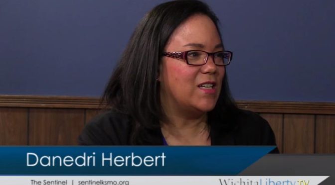 WichitaLiberty.TV: Danedri Herbert, Editor of The Sentinel