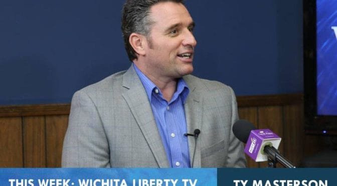 WichitaLiberty.TV: Kansas Senator Ty Masterson